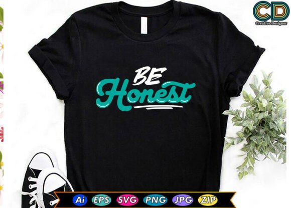 Be Honest Graphics for Crafts