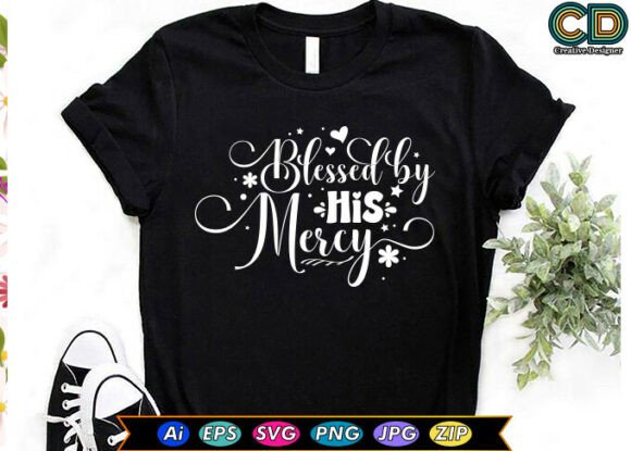 BLESSED BY HIS MERCY Graphics for Crafts