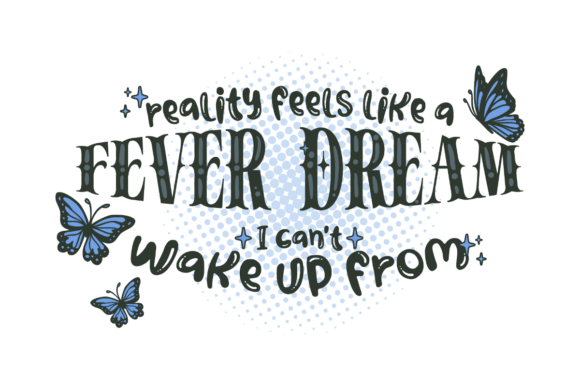 Fever Dream Graphics for Crafts