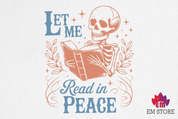 Let Me Read in Peace - Book Reading Graphics for Crafts