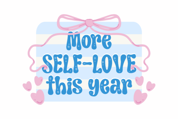More Self-Love Graphics for Bloggers and Designers